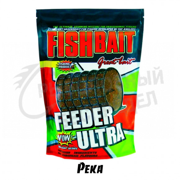 Прикормка FishBait FEEDER ULTRA River - Река 1кг